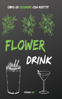 Flower Drink