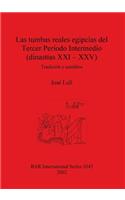tumbas reales egipcias del Tercer Período Intermedio (dinastías XXI - XXV)