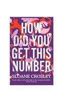 How Did You Get This Number
