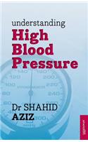 Understanding High Blood Pressure