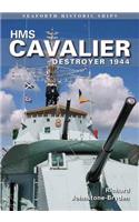 HMS Cavalier: Destroyer 1944