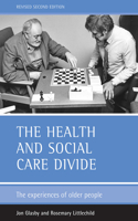 The health and social care divide