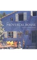 Provencal House, The:Architecture and Interiors