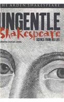 Ungentle Shakespeare