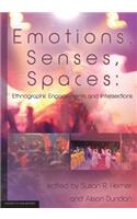 Emotions, Senses, Spaces