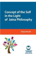 Concept of the Self in the Light of Jaina Philosophy