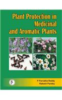 Plant Protection in Medicinal and Aromatic Plants