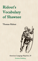 Ridout's Vocabulary of Shawnee