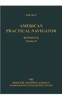 American Practical Navigator Volume 2 1981 Edition
