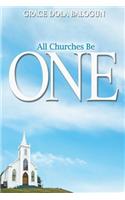 All Churches Be One