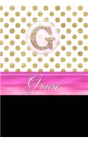 Gracie: Personalized Lined Journal Diary Notebook 150 Pages, 6 X 9 (15.24 X 22.86 CM), Durable Soft Cover
