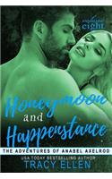 Honeymoon and Happenstance