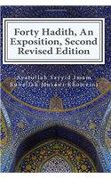Forty Hadith, an Exposition, Second Revised Edition
