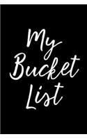 My Bucket List