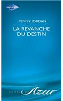 La Revanche Du Destin (Harlequin Azur)