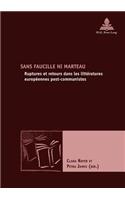 Sans Faucille Ni Marteau