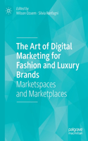 Art of Digital Marketing for Fashion and Luxury Brands