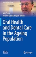 Oral Health and Dental Care in the Ageing Population