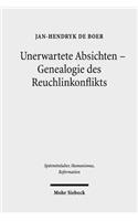 Unerwartete Absichten - Genealogie des Reuchlinkonflikts