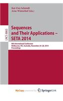 Sequences and Their Applications - SETA 2014