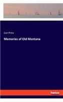 Memories of Old Montana