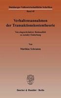 Verhaltensannahmen Der Transaktionskostentheorie