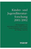 Kinder- Und Jugendliteraturforschung 2001/2002