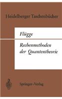 Rechenmethoden Der Quantentheorie
