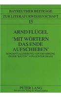 'Mit Woertern Das Ende Aufschieben'