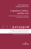 Cognition, Culture, and the Arts
