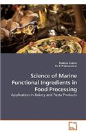 Science of Marine Functional Ingredients in Food Processing