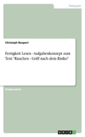 Fertigkeit Lesen - Aufgabenkonzept zum Text 