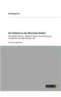 Die Schlacht an Der Milvischen Brucke