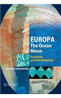 Europa – The Ocean Moon: Search For An Alien Biosphere(Springer Praxis Books)