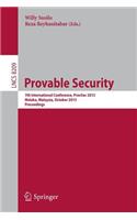 Provable Security: 7th International Conference, Provsec 2013, Melaka, Malaysia, October 23-25, 2013, Proceedings