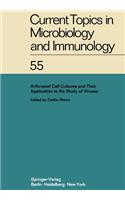 Arthropod Cell Cultures and Their Application to the Study of Viruses
