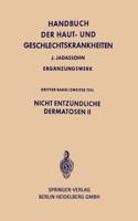 Nicht Entzündliche Dermatosen II