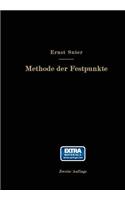 Methode Der Festpunkte Zur Berechnung Der Statisch Unbestimmten Konstruktionen Mit Zahlreichen Beispielen Aus Der PRAXIS Insbesondere Ausgeführten Eisenbetontragwerken