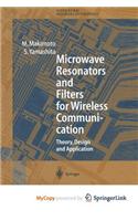 Microwave Resonators and Filters for Wireless Communication
