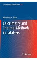 Calorimetry and Thermal Methods in Catalysis