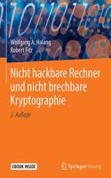 Nicht Hackbare Rechner Und Nicht Brechbare Kryptographie
