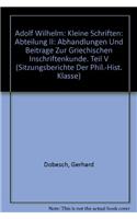 Kleine Schriften / Abhandlungen Und Beitrage Zur Griechischen Inschriftenkunde