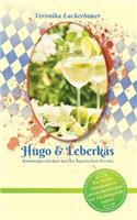 Hugo & Leberkäs