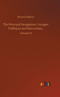 The Principal Navigations, Voyages, Traffiques and Discoveries...: Volume 13