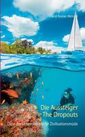 Aussteiger-The Dropouts