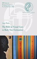 The Role of Visual Cues in Body Size Estimation