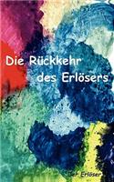 Rückkehr des Erlösers