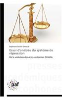 Essai d'Analyse Du Système de Répression: (Omn.Pres.Franc.)