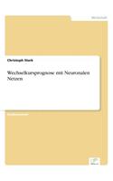 Wechselkursprognose mit Neuronalen Netzen