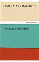 Story of the Mind